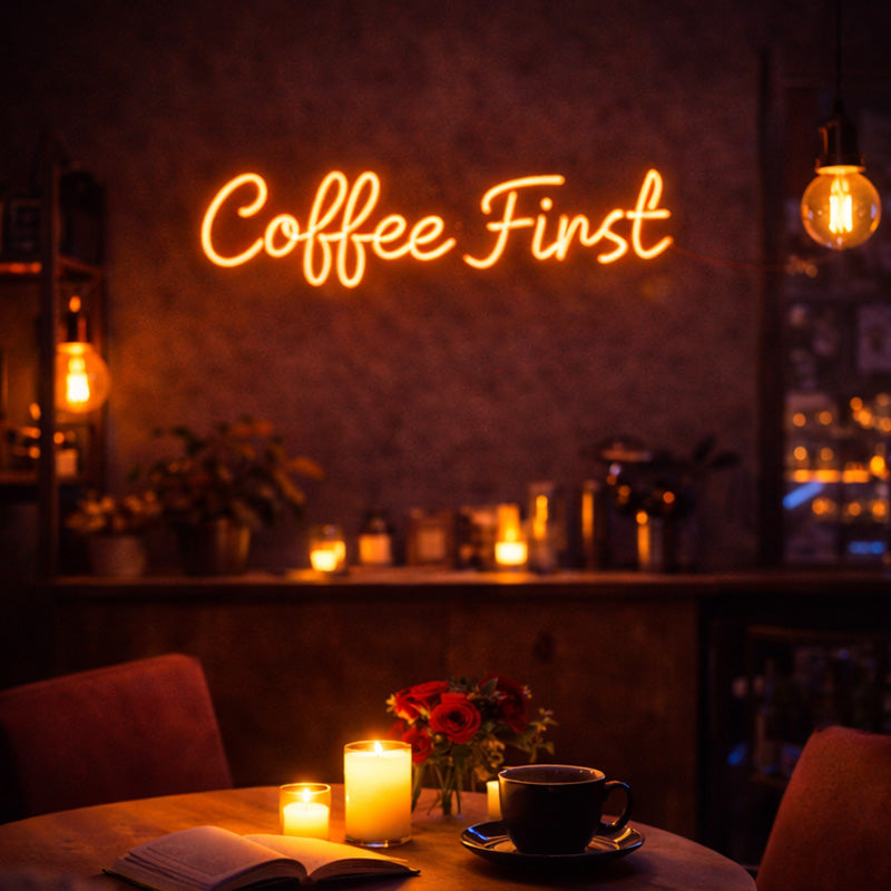 Coffee First – Cozy Neon Quote for Café Ambience