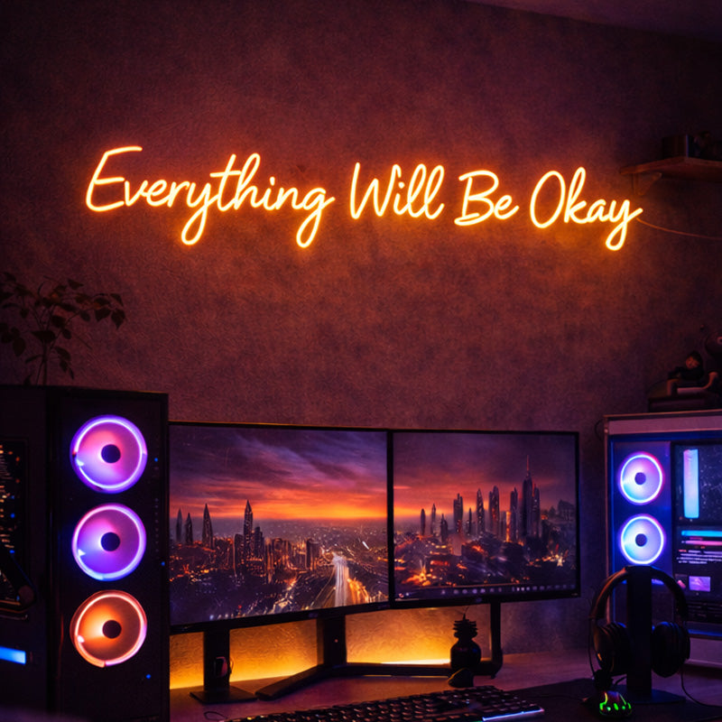 Everything Will Be Okay – Inspirational Neon Quote for Creative Workspaces