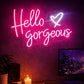 Hello Gorgeous Script LED Neon Sign with Heart Design for Beauty Studio and Wall Decoration