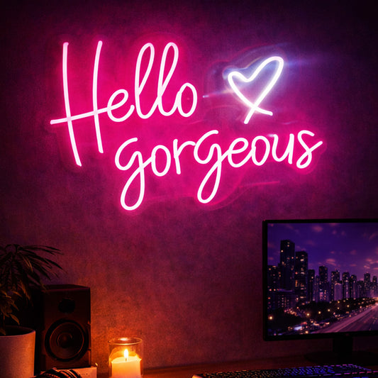 Hello Gorgeous Script LED Neon Sign with Heart Design for Beauty Studio and Wall Decoration