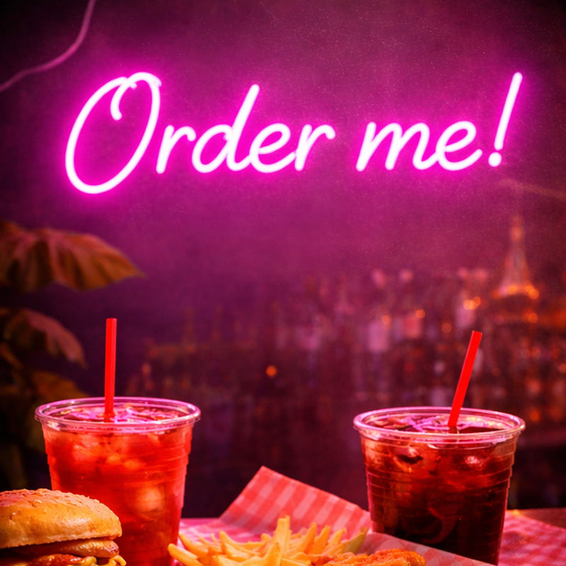 Order Me! Neon LED Sign – Playful Call-to-Action Light for Cafés, Food Counters, Pop-Up Shops & Social Media Corners