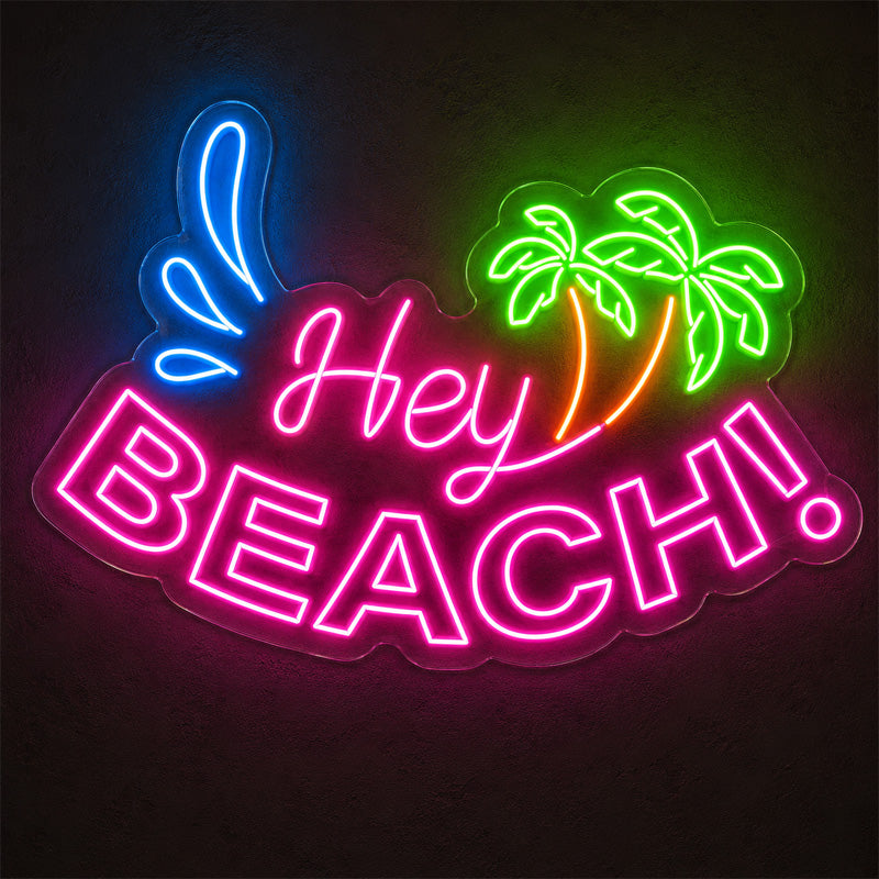Beach & Summer Party Neon Signs - Hey Beach Glow