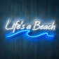 Beach & Summer Party Neon Signs - Life's a Beach Glow

