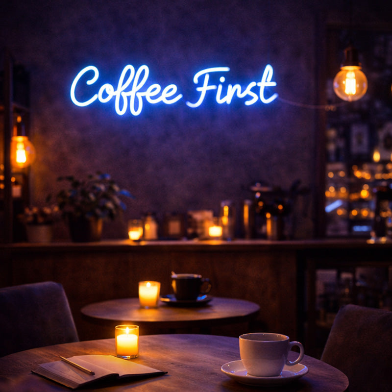 Coffee First – Cozy Neon Quote for Café Ambience