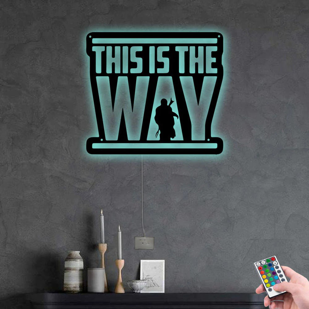 Human This is the Way Style - Led Light Metal - Owls Matrix LTD