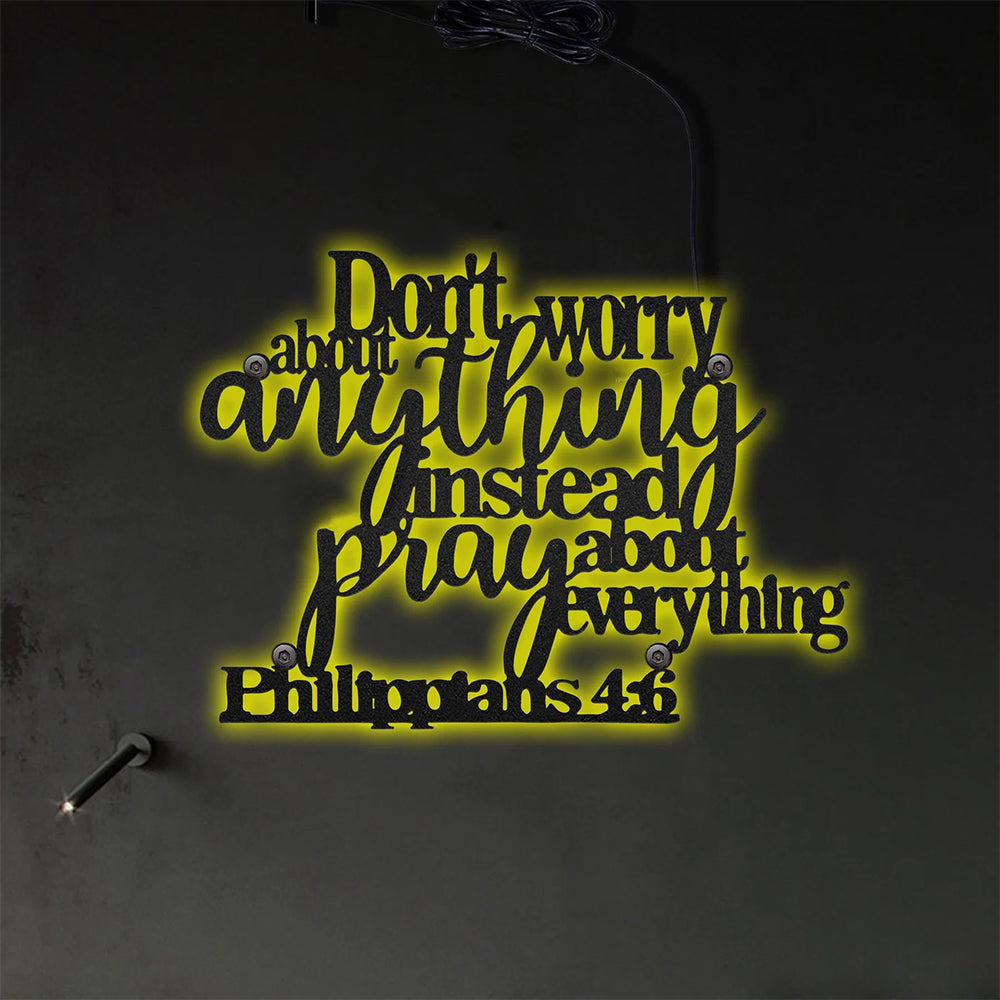 Jesus Don't Worry About Anything Just Pray - Led Light Metal - Owls Matrix LTD