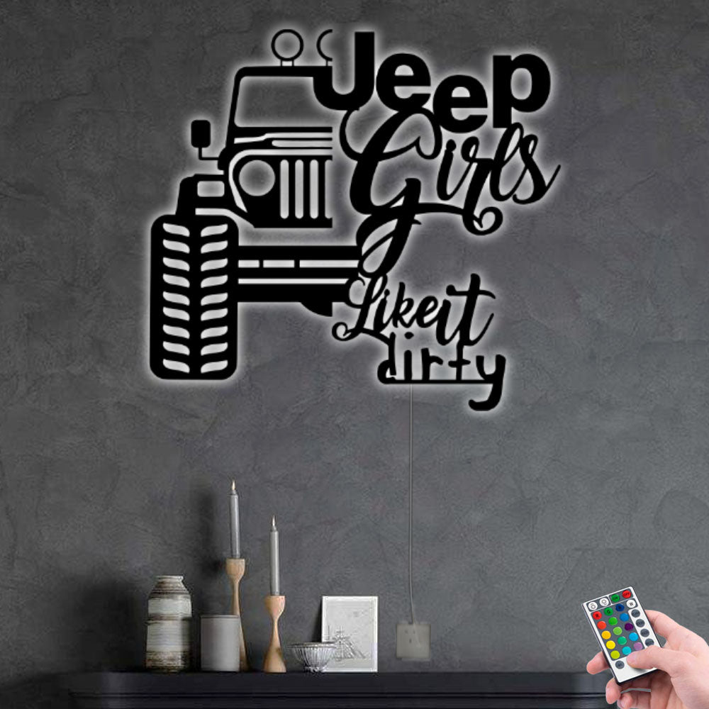 Car Girl Like It Dirty Jeep Girl - Led Light Metal - Owls Matrix LTD