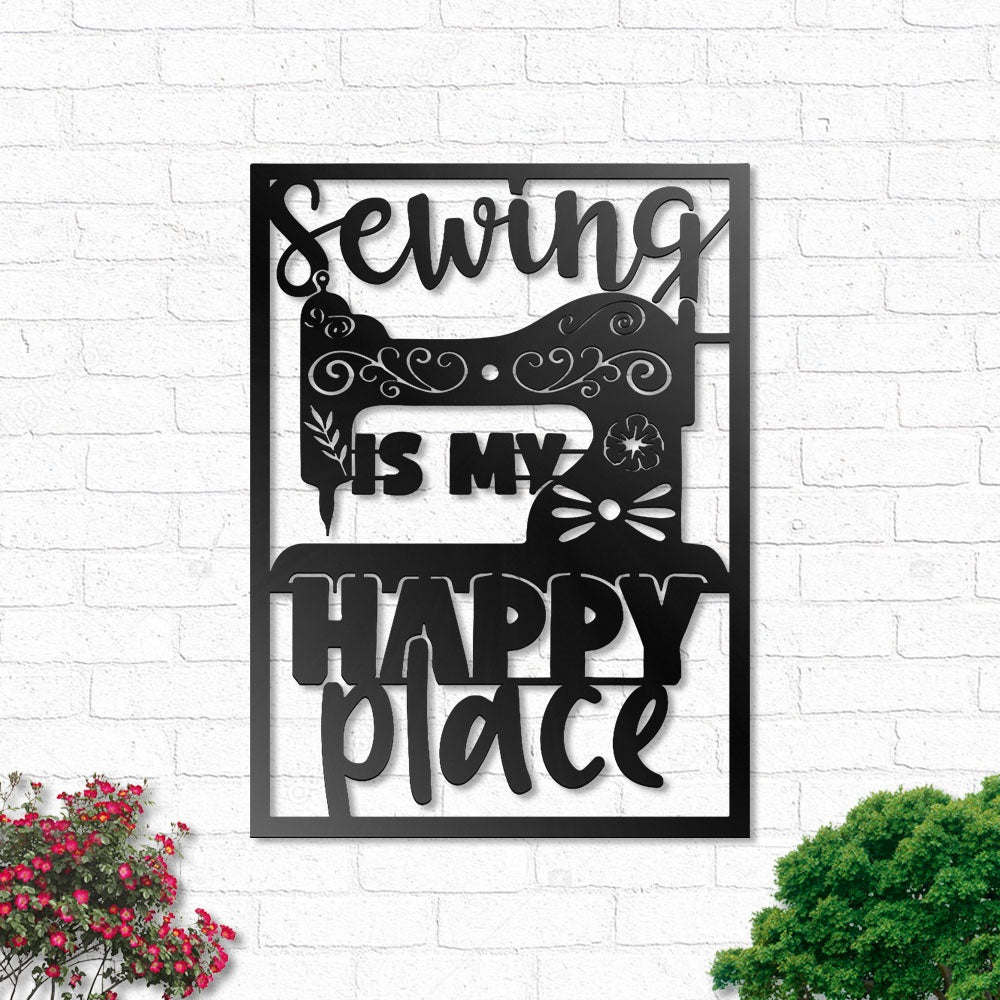 Sewing Is My Happy Place - Led Light Metal - Owls Matrix LTD