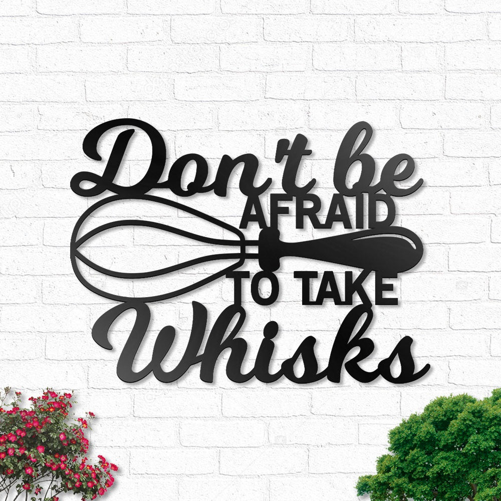 Food Don't Be Afraid To Take Whisks - Led Light Metal - Owls Matrix LTD