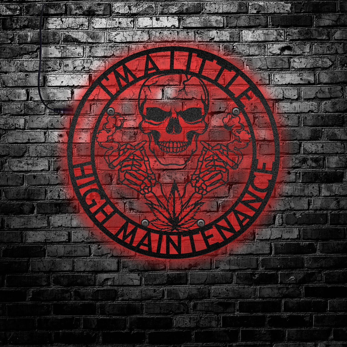 Skull I'm A Little High Maintenance - Led Light Metal - Owls Matrix LTD