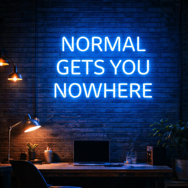 Bold Blue Neon Wall Sign “Normal Gets You Nowhere” – Motivational LED Quote for Modern, Creative and Ambitious Spaces