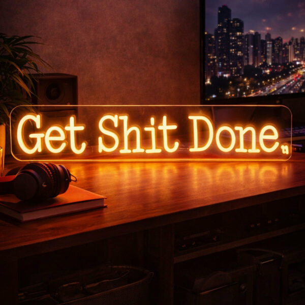 Get Shit Done LED Neon Sign for Office, Studio and Motivational Wall Decor