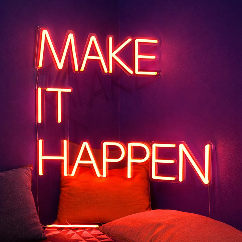 1MakeItHappenNeonLEDSign_BoldMotivationalQuoteWallLightforHome_Office_Studio_CreativeSpaces.jpg