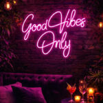 “Good Vibes Only” Custom Neon Sign – LED Neon Light for Bedroom Decor, Wedding, Aesthetic Room & Wall Art