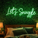 “Let’s Snuggle” Green Neon LED Sign – Cozy Script Light for Bedrooms, Cafés, Photo Backdrops & Intimate Spaces