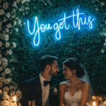 “You Got This” Custom Neon Sign – Personalized LED Neon Wall Art for Wedding, Bedroom & Home Decor