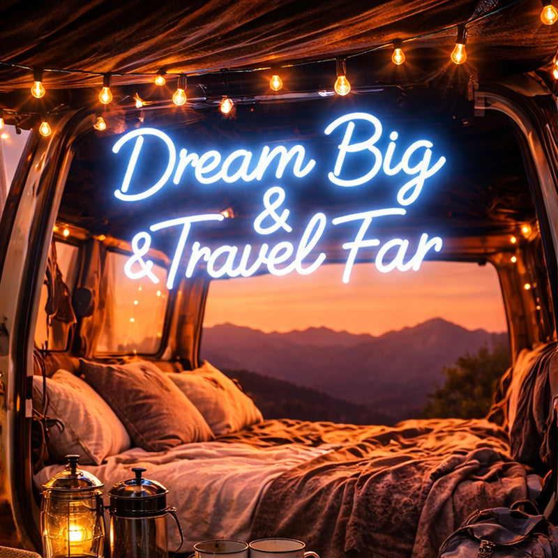 2DreamBig_TravelFarScriptLEDNeonSignforHome_OfficeandInspirationalWallDecor.jpg