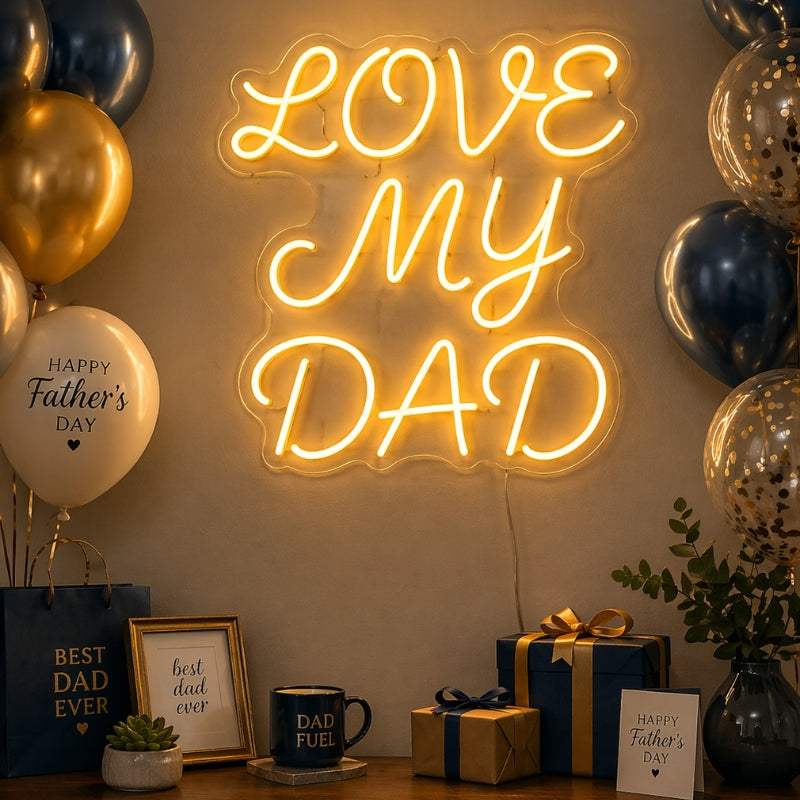 Fathers_Day_Neon_Sign_Man_Cave_-_Love_My_Dad_Light-1.jpg