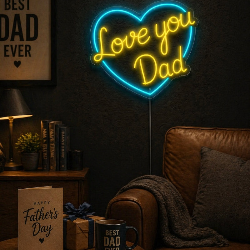 Fathers_Day_Neon_Sign_Man_Cave_-_Love_You_Dad_Light-1.jpg