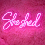 She Shed Neon Sign Decor - LED “She Shed” Wall Light